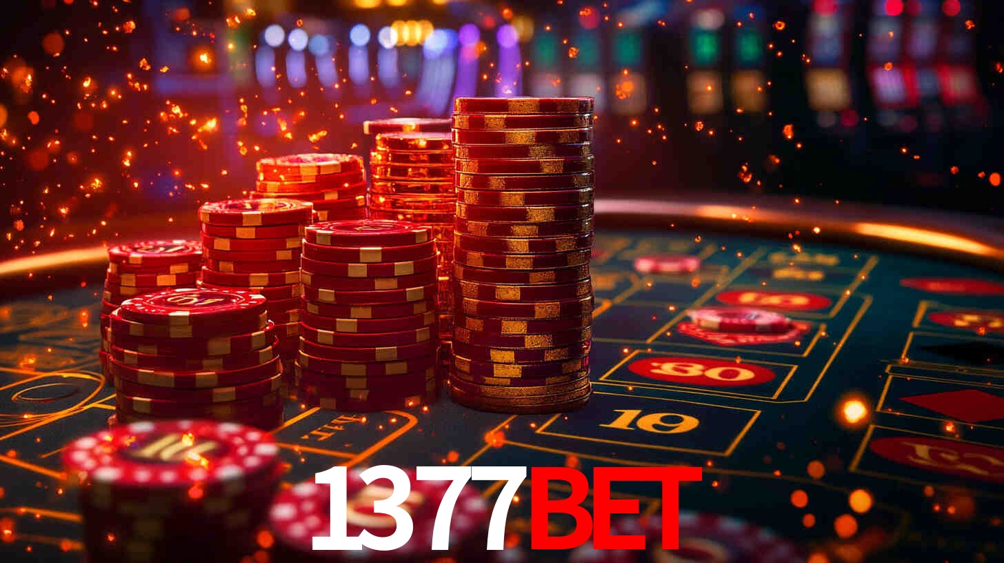 1377bet: Jogos de Caça-Níqueis-Altas Recompensas, Roleta-Velocidade, Blackjack-Desafios Máximos